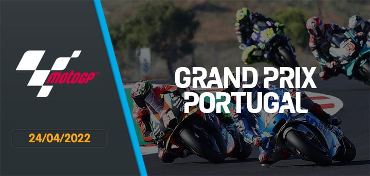 Grand Prix du Portugal – Moto GP 24/04/2022